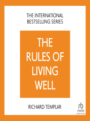 cover image of The Rules of Living Well